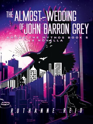 cover image of The Almost-Wedding of John Barron Grey